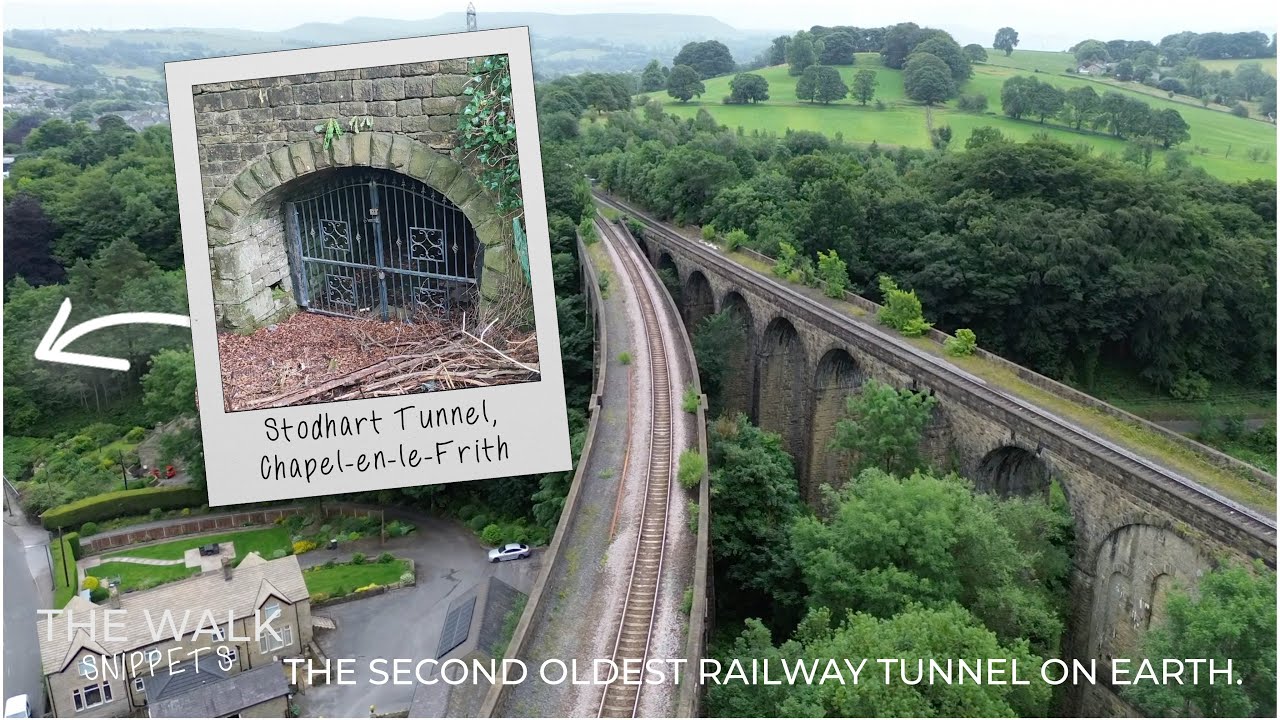 The Second Oldest Railway Tunnel On Earth - The Walk Snippets- Chapel-en-le-Frith, Derbyshire