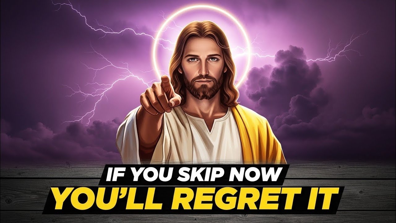 God Says: If You Ignore This Now, You’ll Regret It Later | God’s Message Today