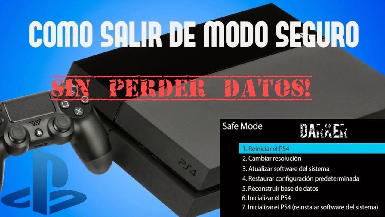 Salir De Modo Seguro SIN PERDER LOS DATOS. PS4 No Funciona... ¿o si? SOLUCION
