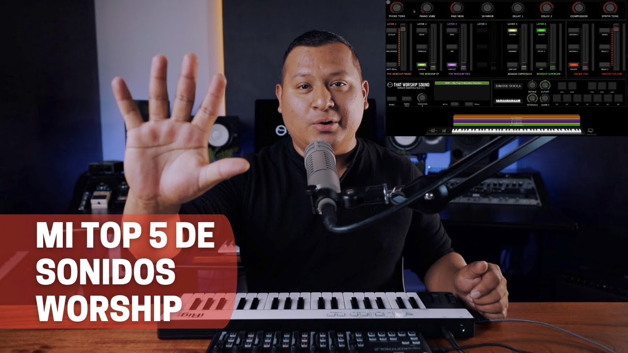 Mi top 5 de sonidos worship