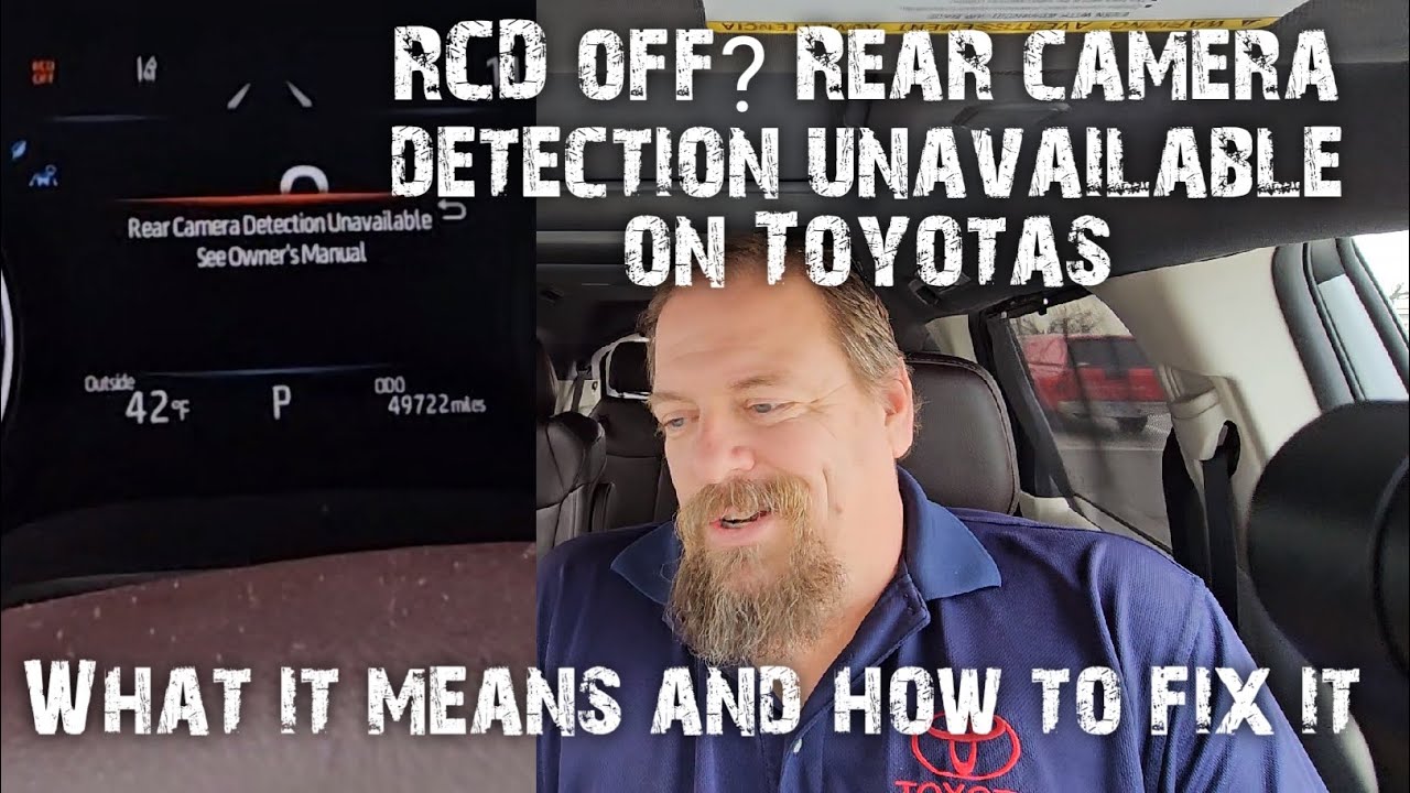 Toyota RCD off or Rear camera detection unavailable meaning and easy fix.