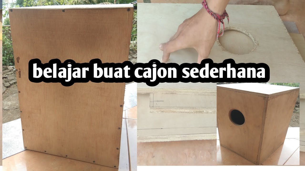 Belajar buat cajon/drum box sendiri #efekcovid