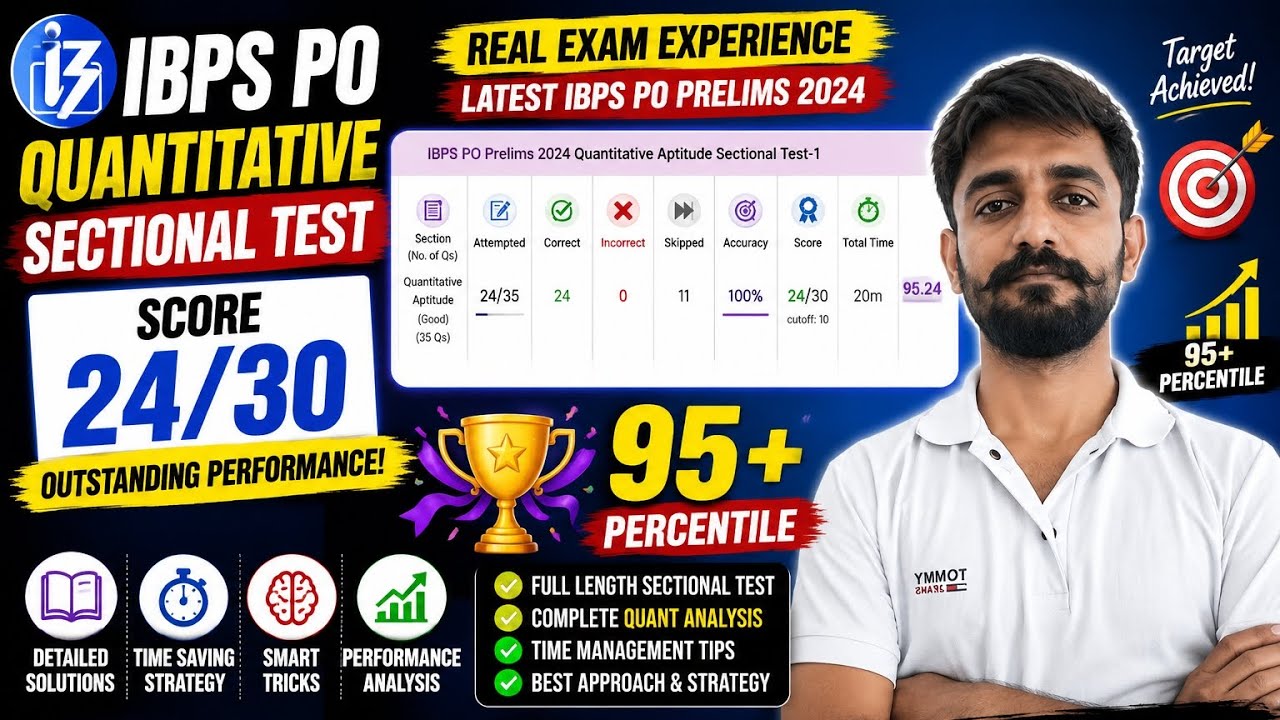 🔥 IBPS PO Quant Sectional Test Analysis | 24/30 Score | 95+ Percentile #ibps #ibpspo 