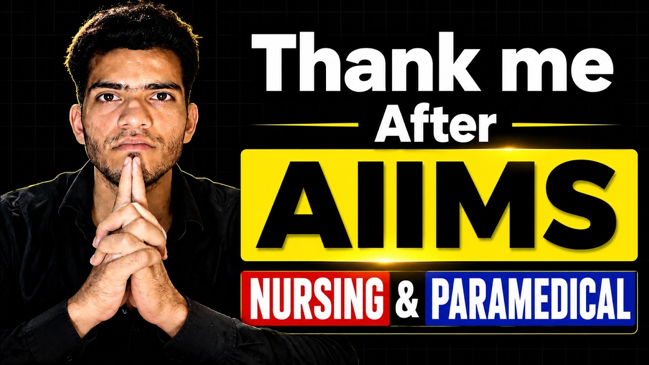 Give me 4 minutes and you will clear AIIMS Nursing and Paramedical Exam 2026