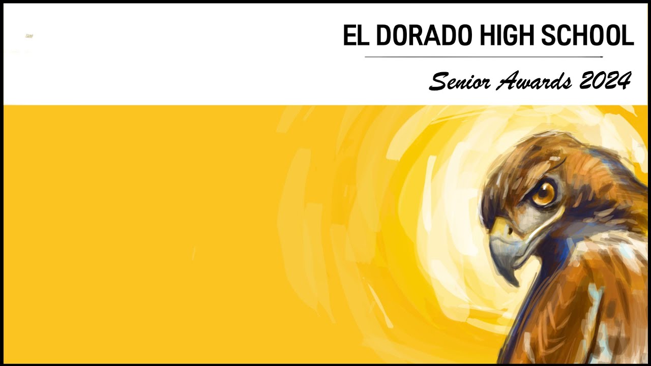 El Dorado Senior Awards - Night 1 (5-23-24)
