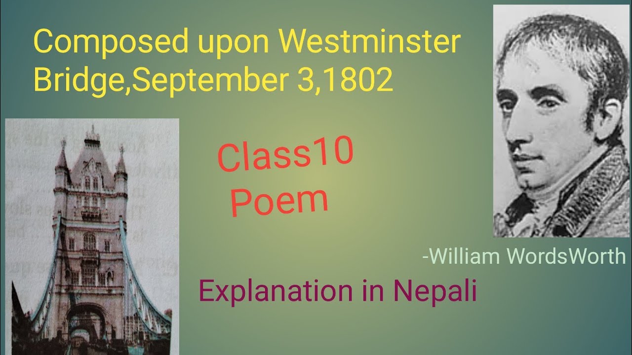Westminster Bridge by William Wordsworth || Class 10 poem||