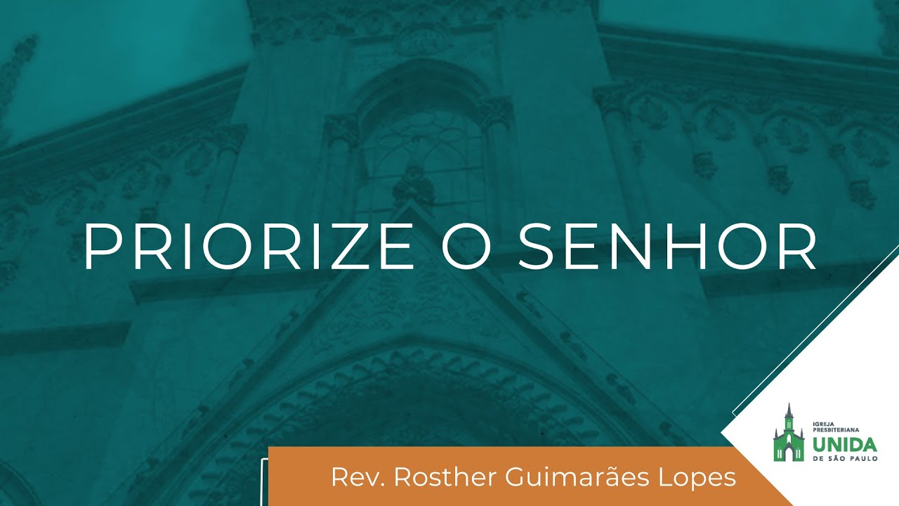 Priorize o Senhor &mdash; Rev. Rosther Guimar&atilde;es Lopes &mdash; Culto Noturno &mdash; 27/11/2022