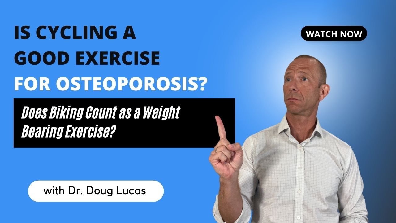 Is Cycling a Good Exercise for Osteoporosis? Does Biking Count as a Weight Bearing Exercise?