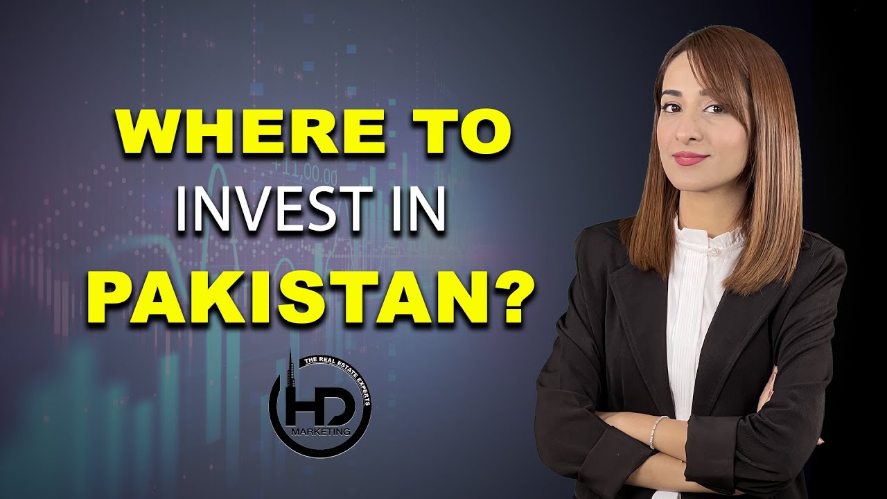 Where to invest in Pakistan? Stocks, Property or Savings? | Best investment returns| #HDmarketing