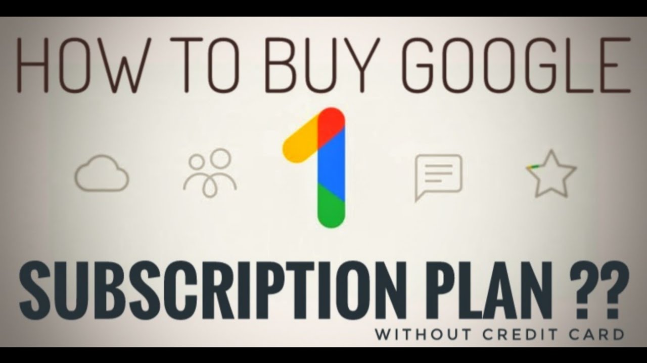 Kaise Buy kare Google One Subscription Plan || Without Credit Card In 2023 ...