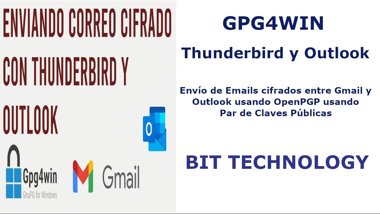 📣 Enviar correo cifrado con OpenPGP✅ | 👍 en Thunderbird usando Gmail y Microsoft Outlook 🆗