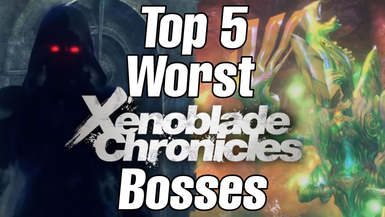 Top 5 Worst Xenoblade Bosses