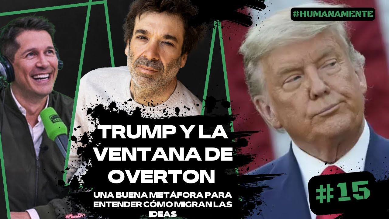 Donald Trump y la Ventana de Overton #marianosigman