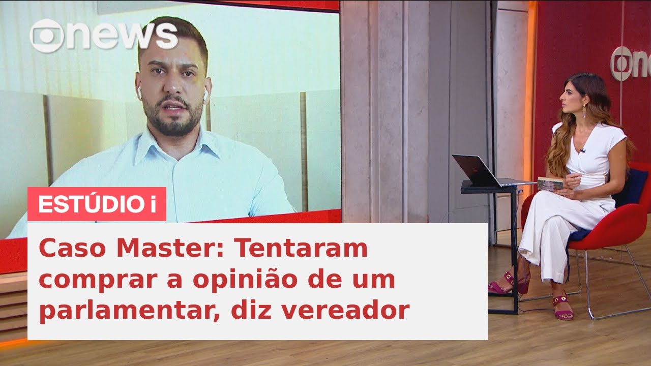 Tentaram comprar a opinião de um parlamentar, diz vereador procurado para  defender Banco Master
