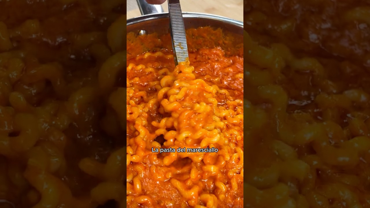 LA PASTA DEL MARESCIALLO. LA CONOSCEVI?