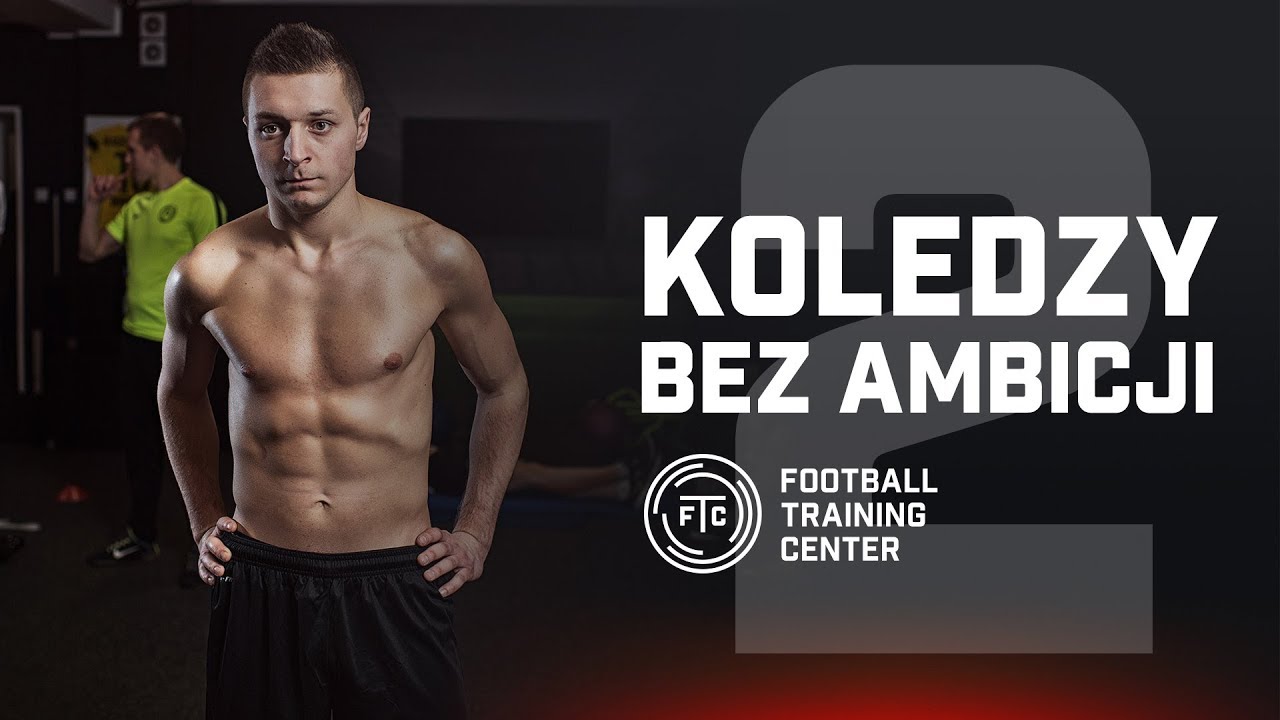 #2 Koledzy bez ambicji / Rzeczywistość młodego piłkarza