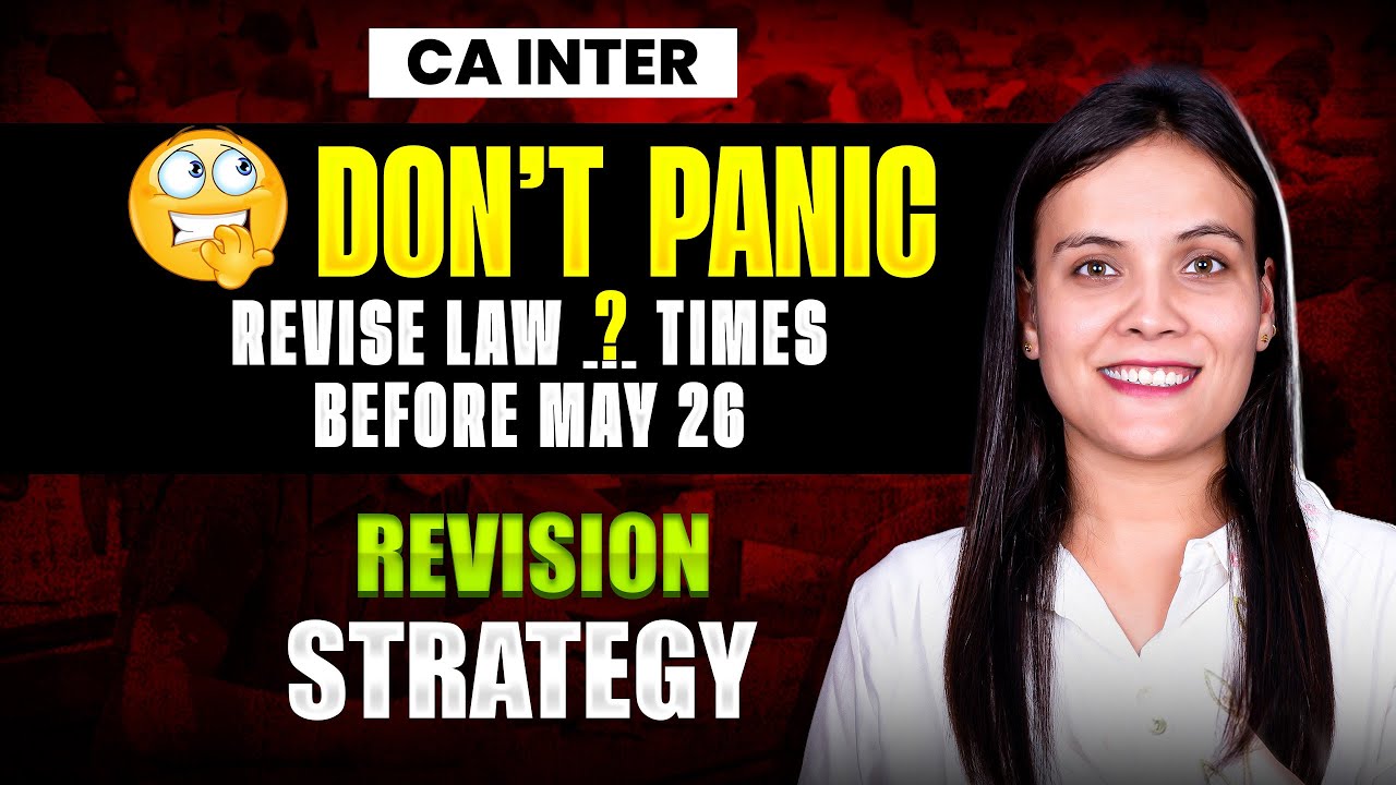 From Today to May 2026: No. of RevisionsI When to start I  A Smart Study Strategy for CA Inter