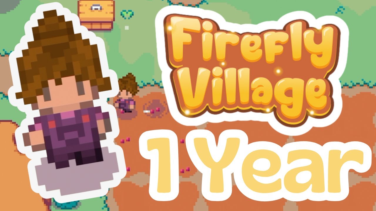 1 Year In Firefly Village | First Look At This Cozy Bite Sized Farming Sim