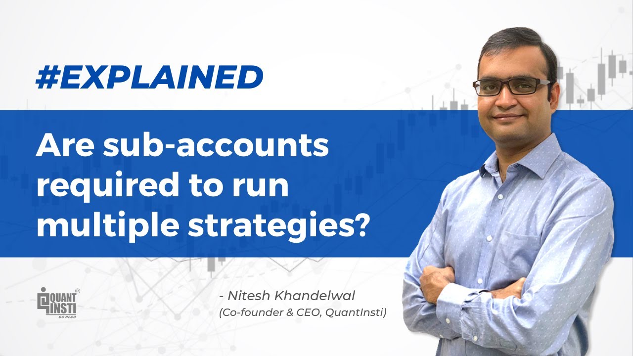 Are sub accounts required to run multiple strategies? #AlgoTradingAMA