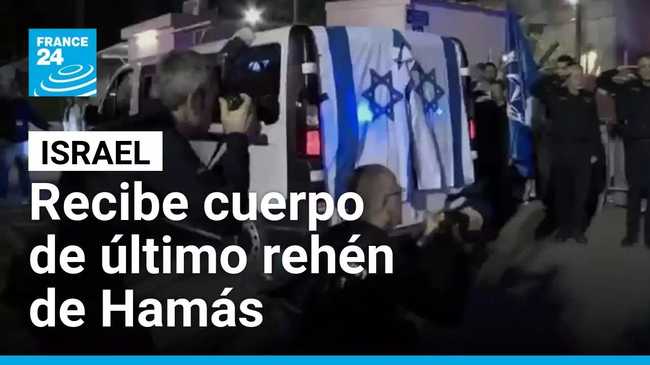 Israel recibe cuerpo de último rehén; palestinos piden apertura total de pasos fronterizos
