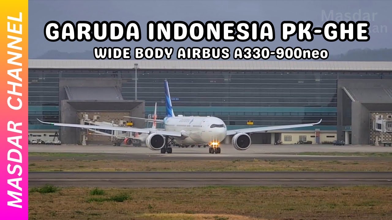 SANGARNYA WAJAH A330-900neo GARUDA! Plane Spotting Bandara YIA - Masdar Jajan dan Jalan