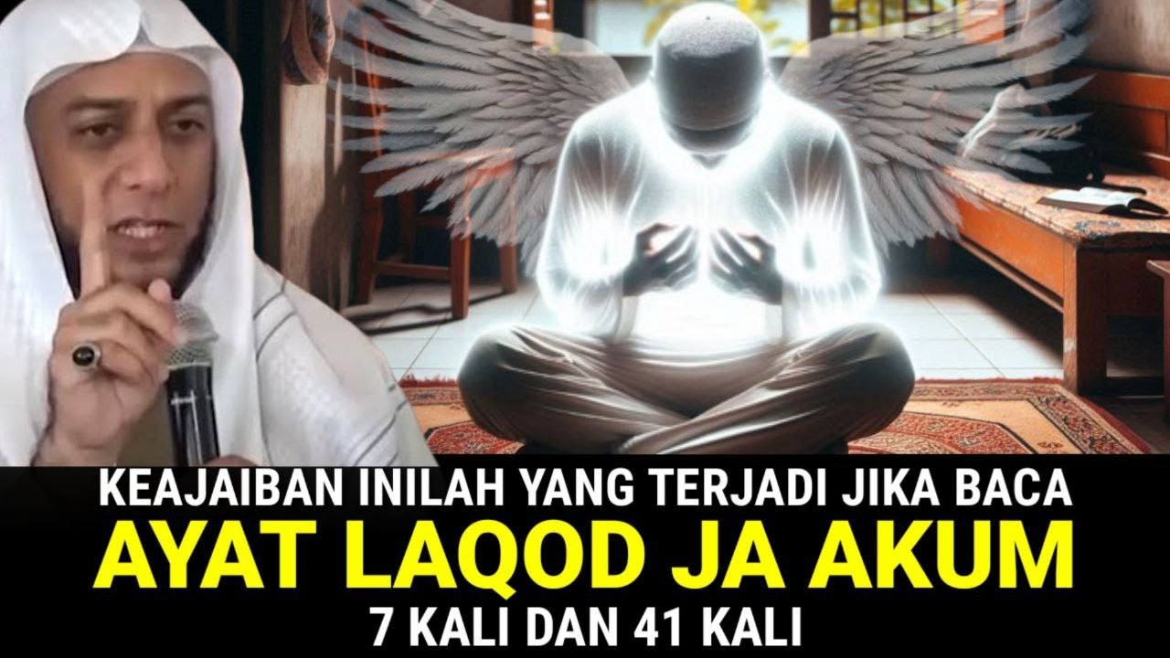 Akibat Mengamalkan Ayat Laqod Ja Akum