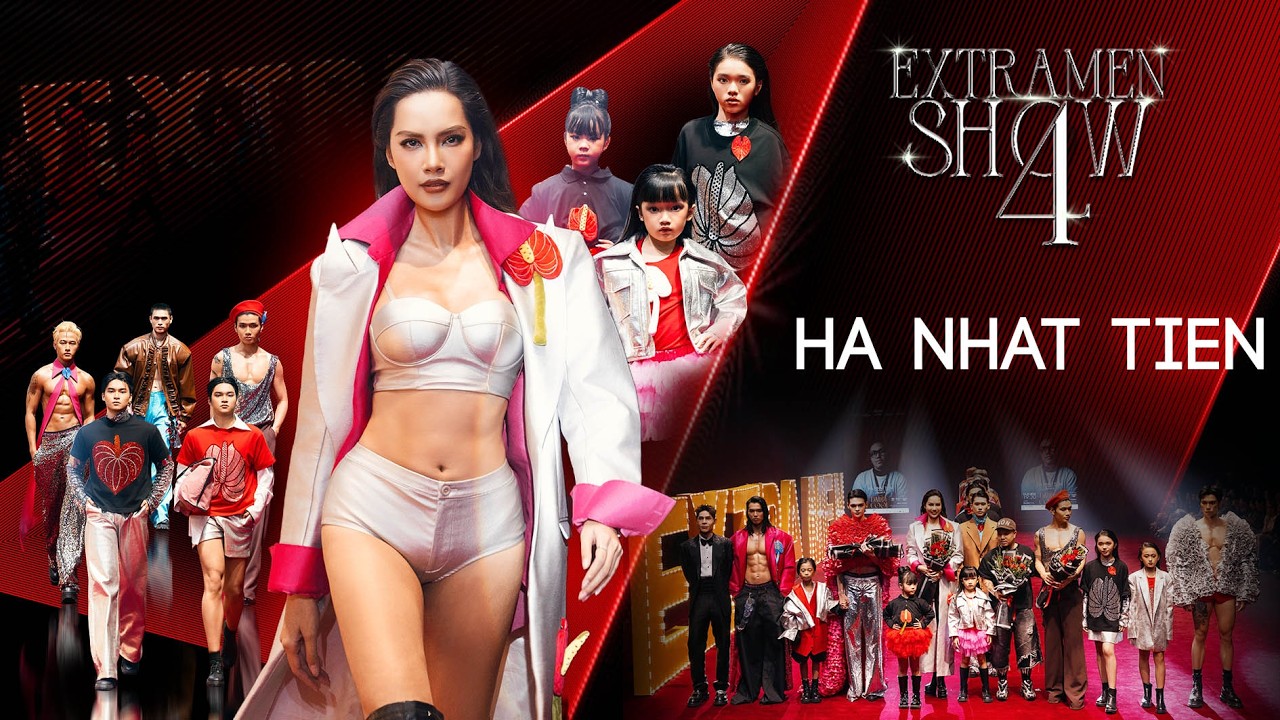 EXTRA MEN SHOW 4 | DADDY COOL - HA NHAT TIEN (VIETNAM)