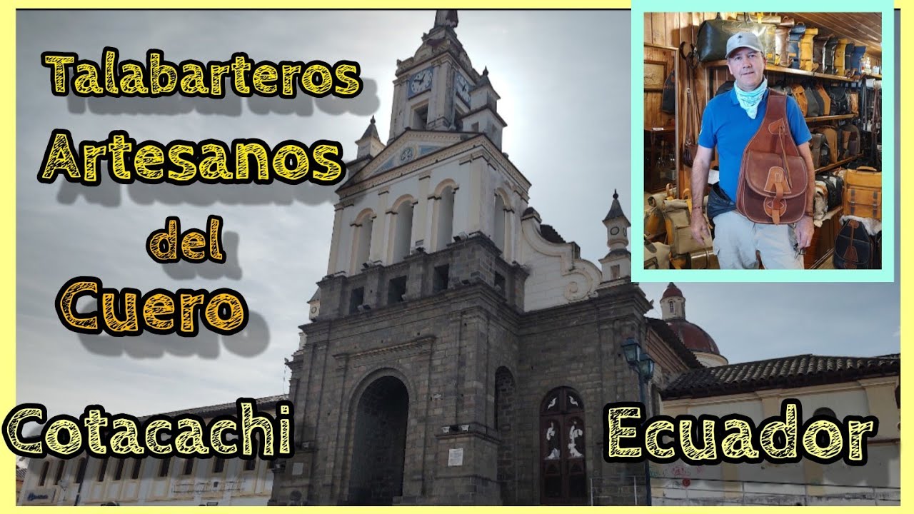 Talabarteros Artesanos del Cuero. Cotacachi ECUADOR