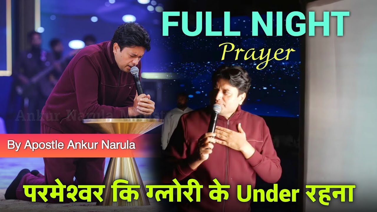 Full Night Prayer Sermon (03-02-26)💫 Glory of God By Apostle Ankur Narula | Ankur Narula Ministries 
