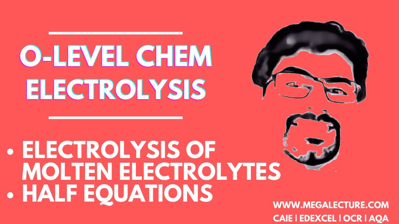 Live Class - O'level/IGCSE/GCSE Chemistry - Electrolysis Part 1