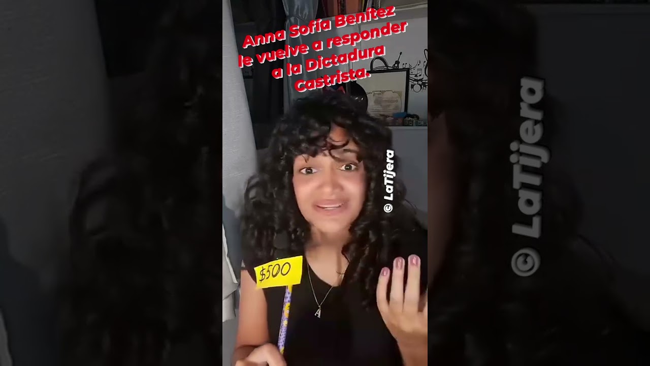 Anna Sofía Benítez le responde nuevamente a la Dictadura de #Cuba 