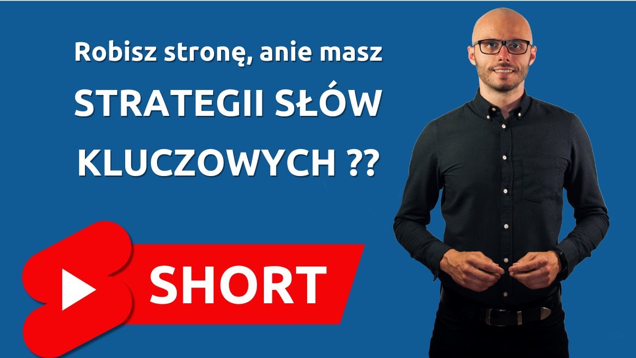 Robisz stronę, ale nie masz STRATEGII SŁÓW KLUCZOWYCH?