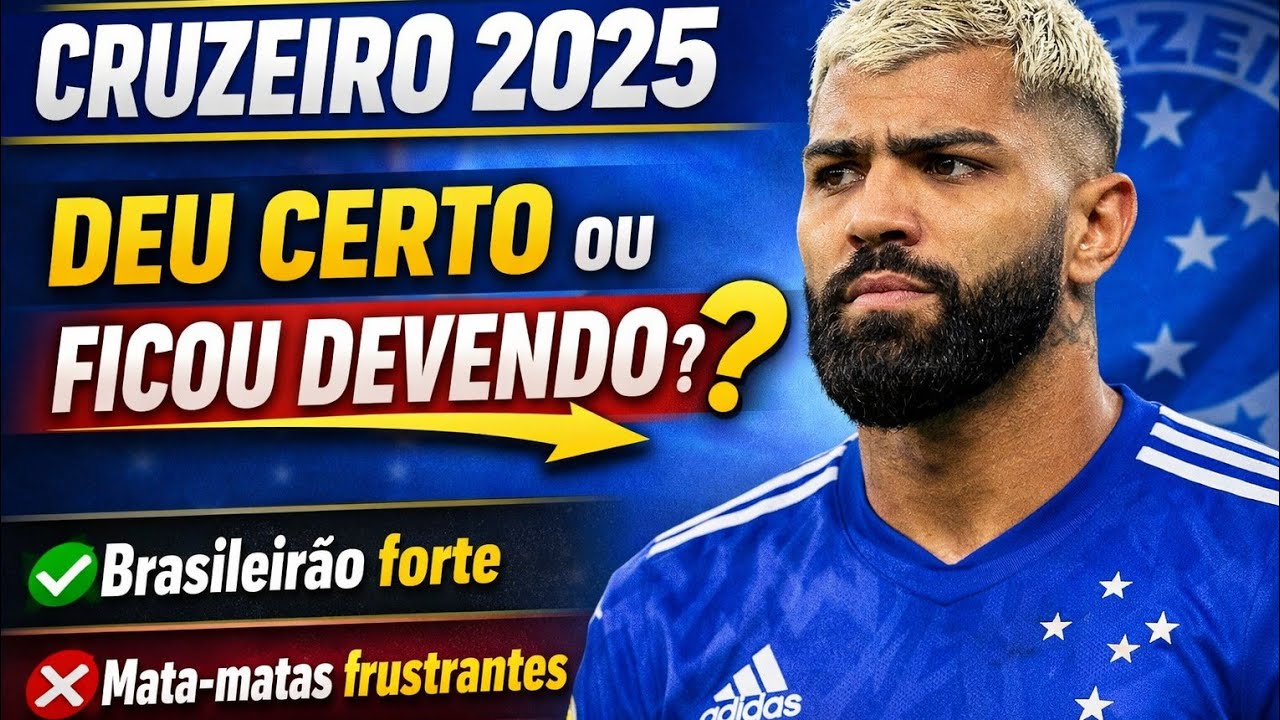 Cruzeiro 2025: campanha sólida no Brasileirão, quedas nos mata-matas e um elenco que prometeu mais