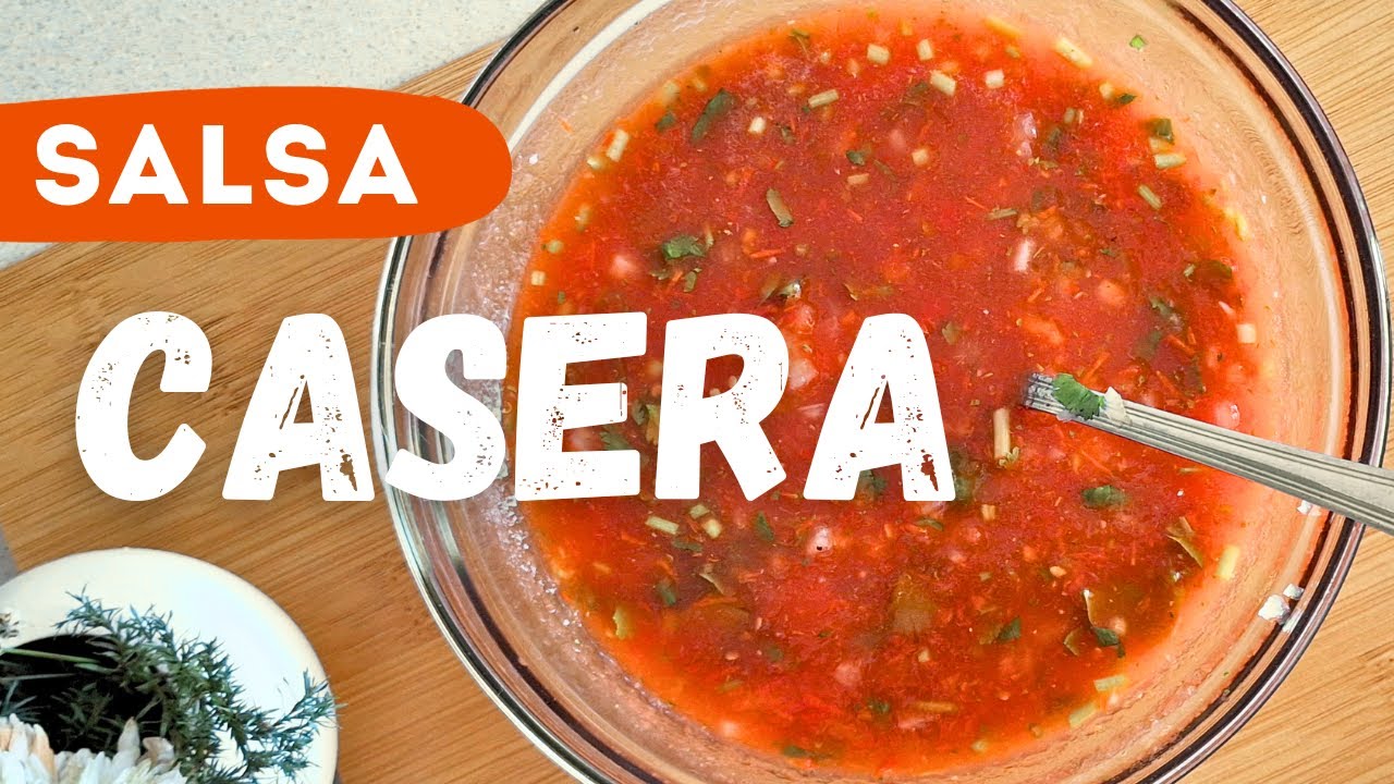 DELICIOSA Salsa CASERA Mexicana | Si y sólo si