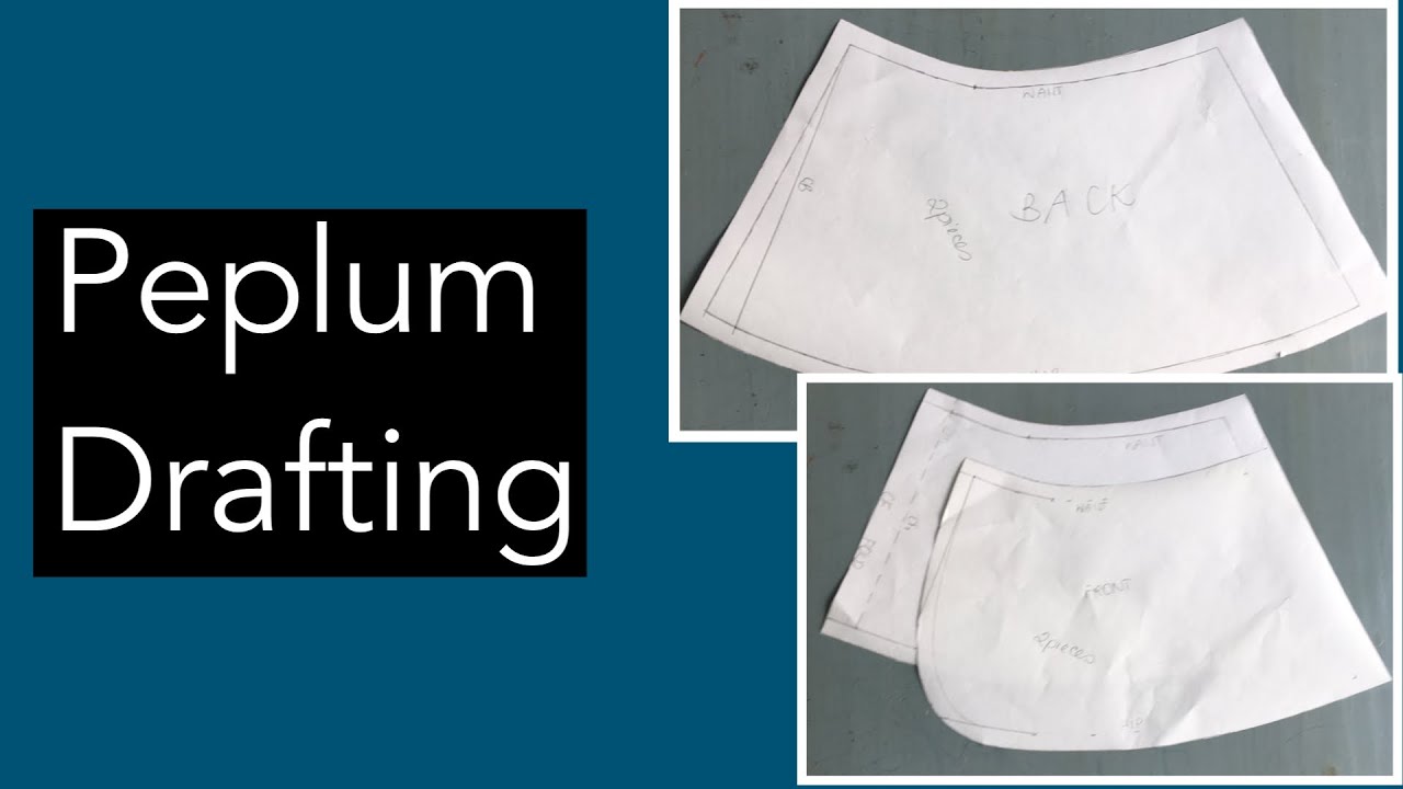 Drafting of A Simple Peplum Pattern # 10 /Ruhoni Sewing 🧵