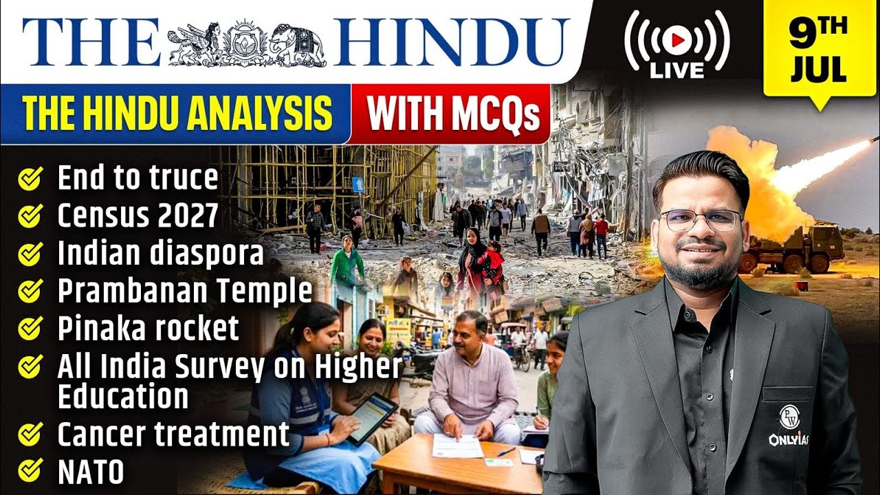 The Hindu Analysis | 9th July 2026 | The Hindu Newspaper  - Practice Questions | Prashant Sir