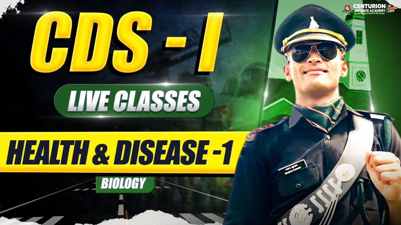 Biology for CDS 1 2026 | Health & Disease &ndash; Part 1 | Live Class🔥