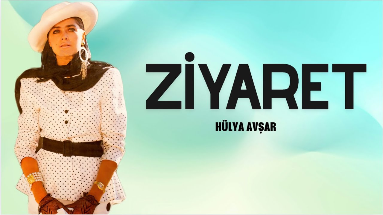 Ziyaret T&uuml;rk Filmi FULL | 4K Ultra HD | H&uuml;lya Avşar