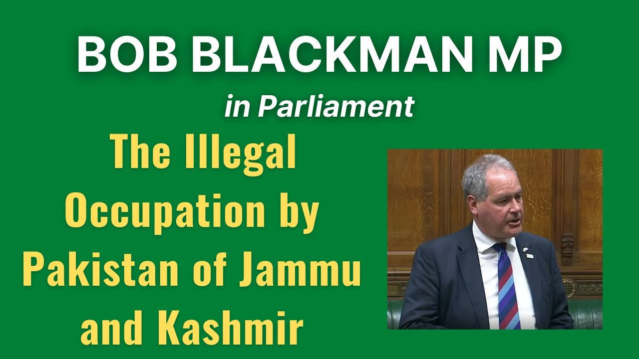 Bob Blackman on The Illegal Occupation by Pakistan of Jammu and Kashmir | 23 Sept 2021