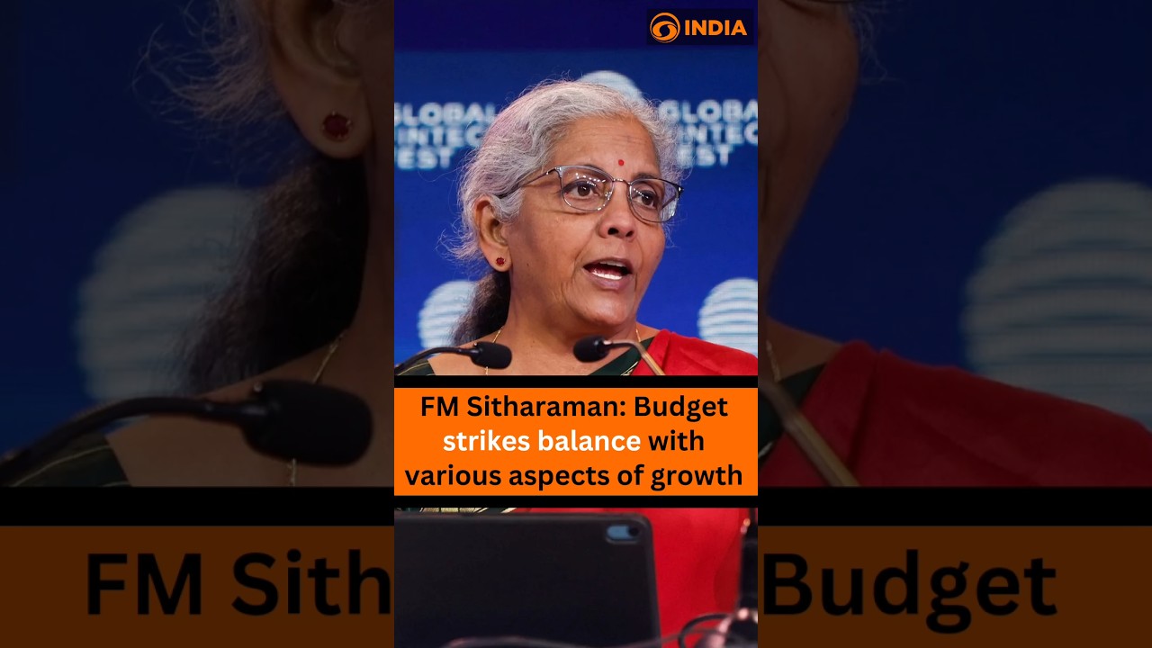 FM Sitharaman: Budget strikes balance with various aspects of growth