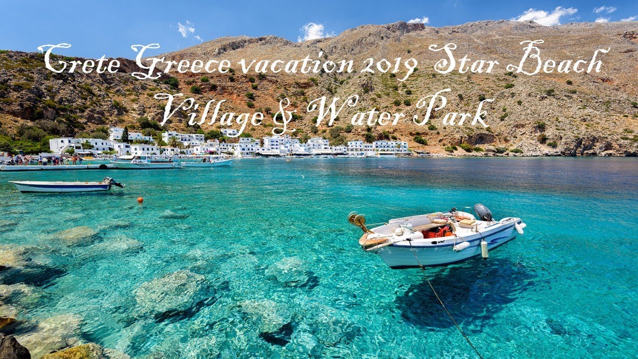 Crete Greece vacation 2019 Star Beach Village & Water Park