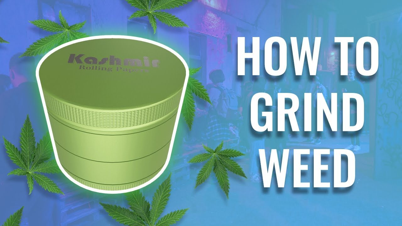 Kashmir 4 Part Grinders: The Best Way to Grind Weed - How to Grind Weed
