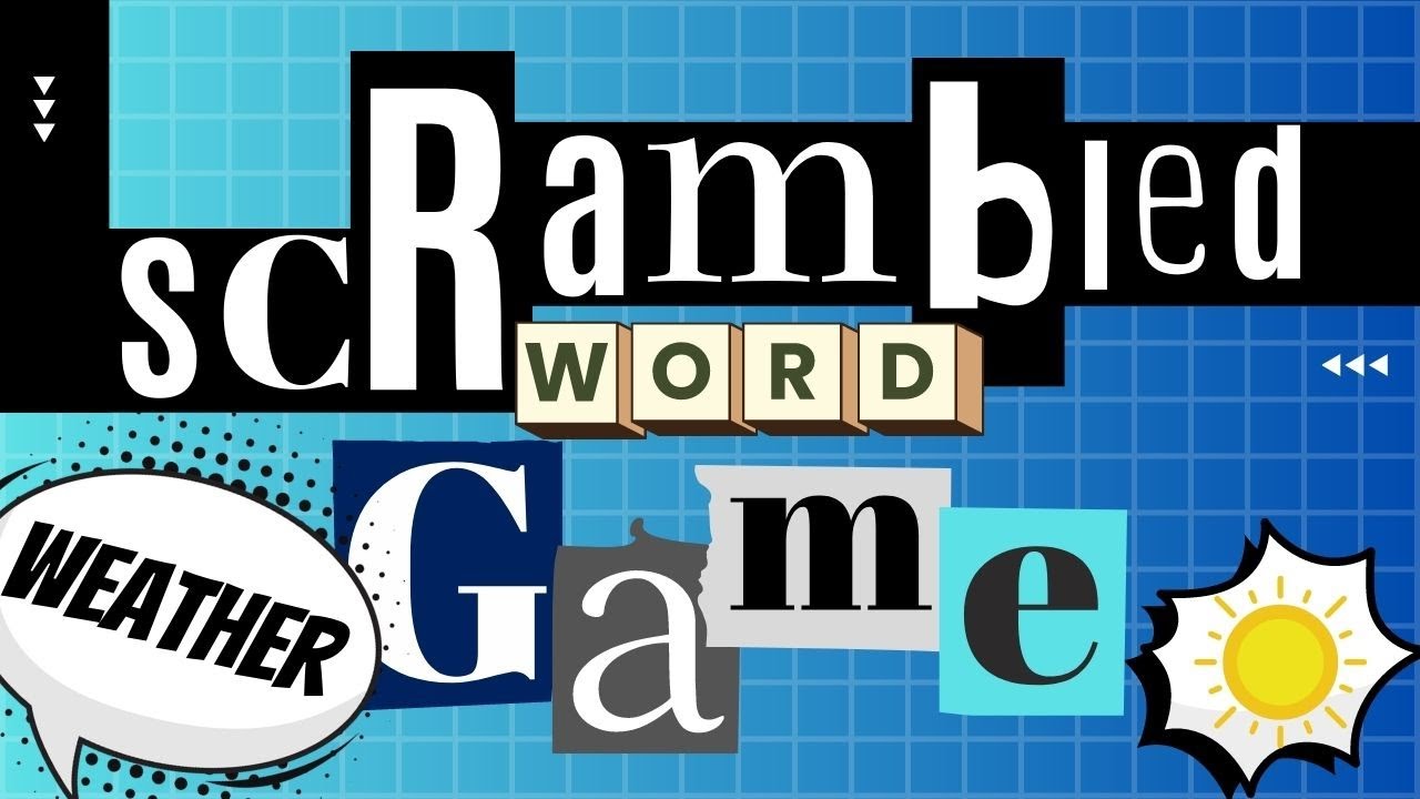 Scrambled Word Games - Guess the Word Game - Weather Vocabulary