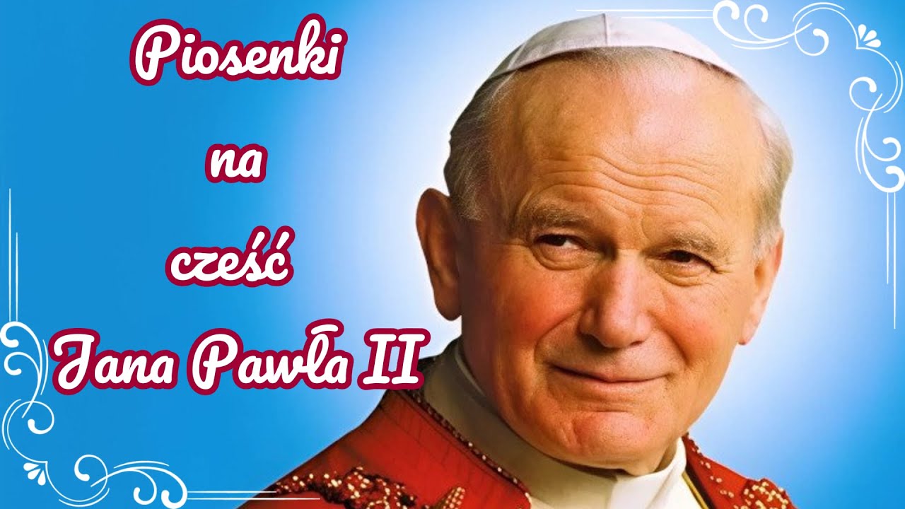 🌟Rocznica Wyboru Karola Wojtyły na Papieża |  Piosenki dla Jana Pawła II | Składanka Religijna 2025