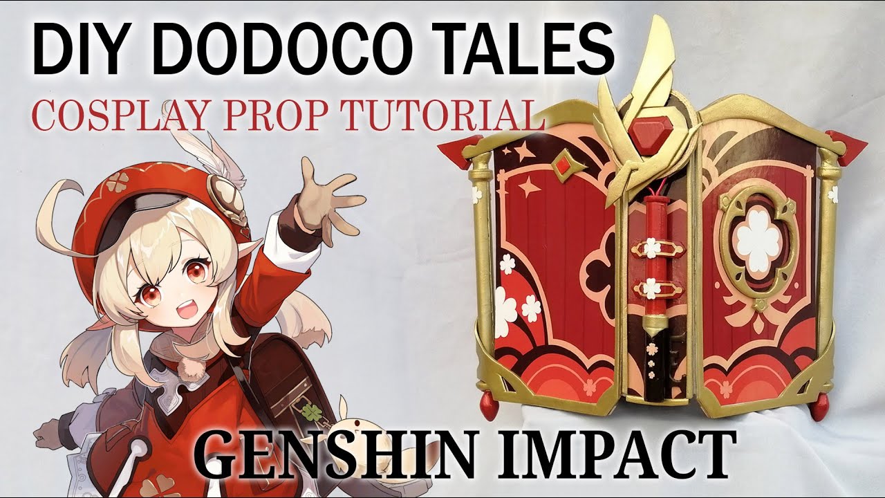 DIY Dodoco tales - Genshin Impact cosplay prop tutorial klee's catalyst
