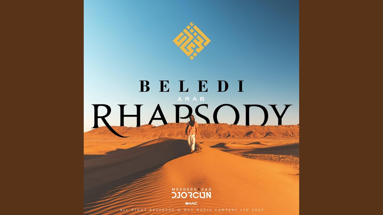 Arab Rapsodi (Beledi) (Remix)