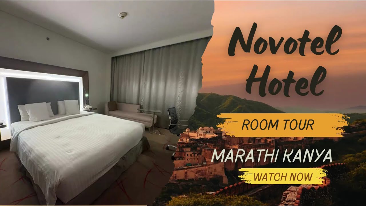 Novotel Hotel room Tour