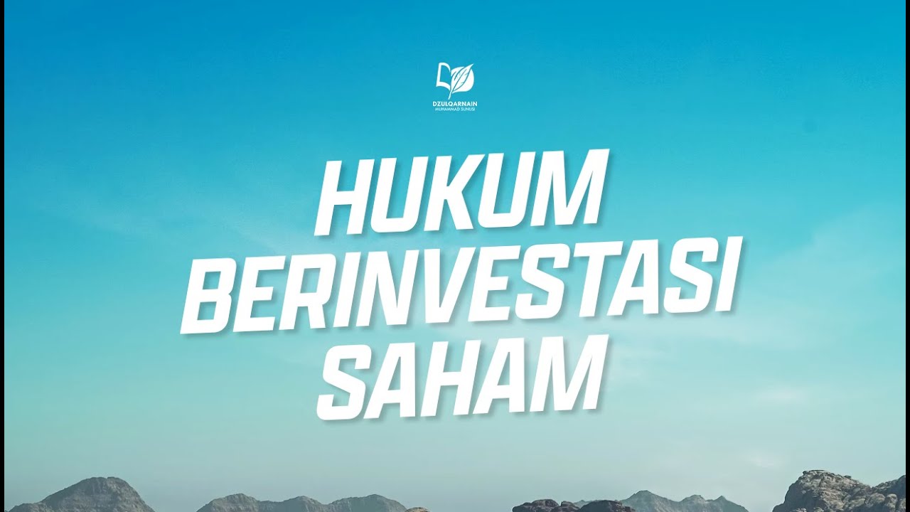 Hukum Berinvestasi Saham