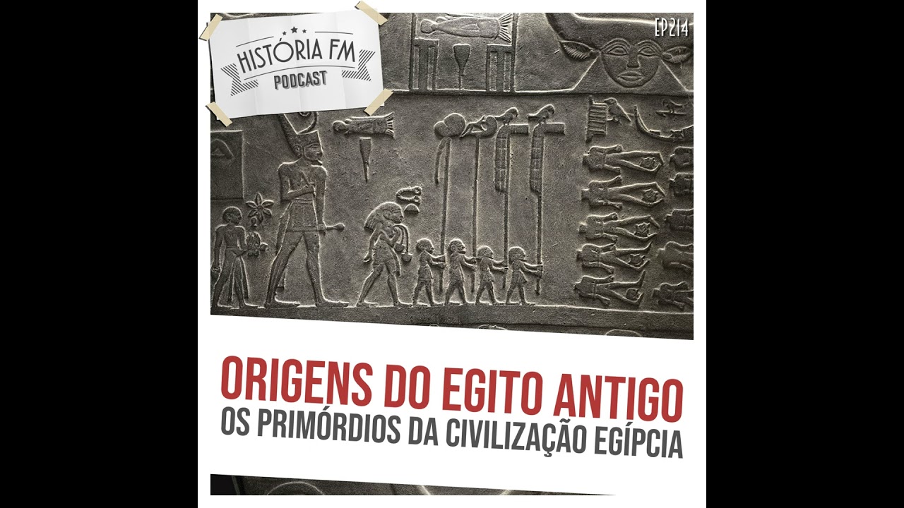214 Origens do Antigo Egito: os primórdios da civilização egípcia