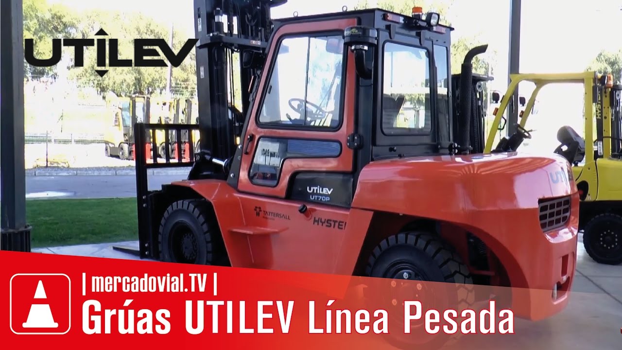 NUEVAS Grúas Horquilla UTILEV - Línea Pesada | Tattersall Maquinarias